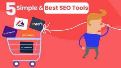 Photo of 5 Simple and Best SEO Tools to drive more traffic