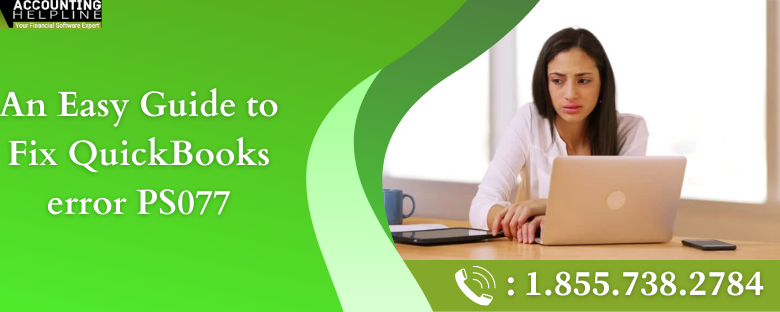 QuickBooks Error PS077