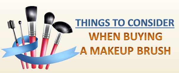 Things To Consider When Buying A Makeup Brush